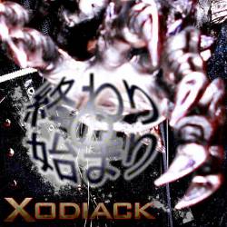 Xodiack : Owari no Hajimari